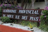 Aérodrome provincial de Moue Ile des Pins Nouvelle Calédonie